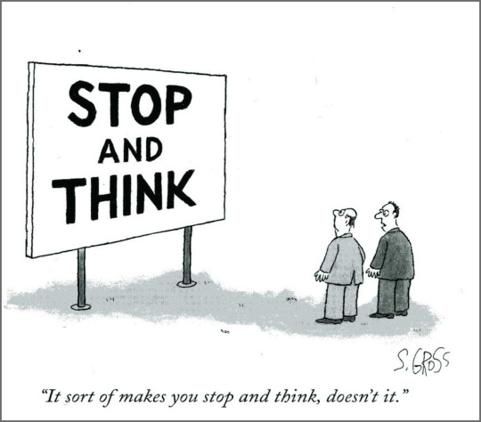 Stop and Think, Sam Gross